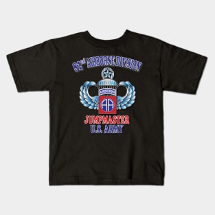 82nd Airborne Jumpmaster- Master Jump Wings Kids T-Shirt